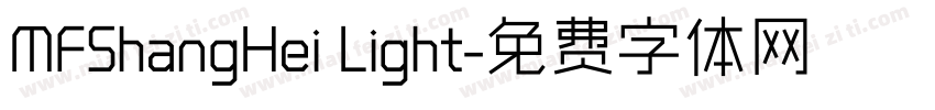 MFShangHei Light字体转换